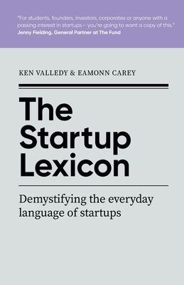 The Startup Lexicon by Valledy, Ken