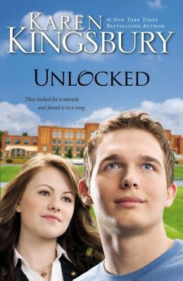 Unlocked by Kingsbury, Karen