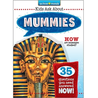 Mummies by Goin, Kenn