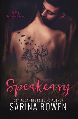 Speakeasy by Bowen, Sarina