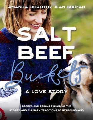 Salt Beef Buckets: A Love Story by Bulman, Amanda Dorothy Jean