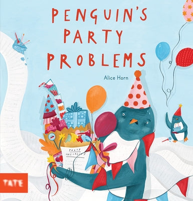 Penguin's Party Problems by Horn, Alice