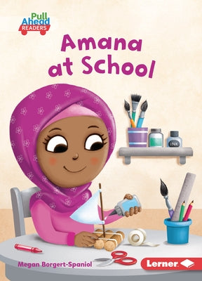 Amana at School by Borgert-Spaniol, Megan