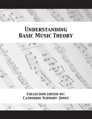 Understanding Basic Music Theory by Schmidt-Jones, Catherine