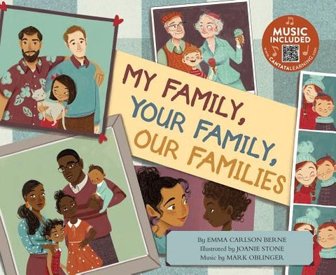 My Family, Your Family, Our Families by Bernay, Emma