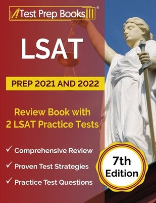 LSAT Prep 2021 and 2022: Review Book with 2 LSAT Practice Tests [7th Edition] by Rueda, Joshua