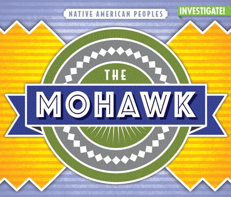 The Mohawk by O'Mara, John