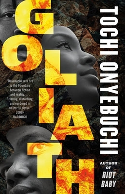 Goliath by Onyebuchi, Tochi