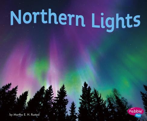 Northern Lights by Rustad, Martha E. H.