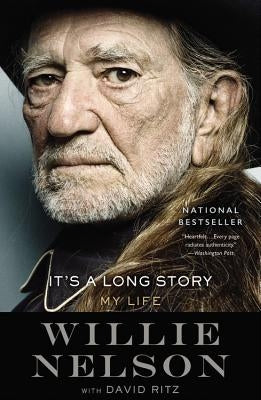 It's a Long Story: My Life by Nelson, Willie