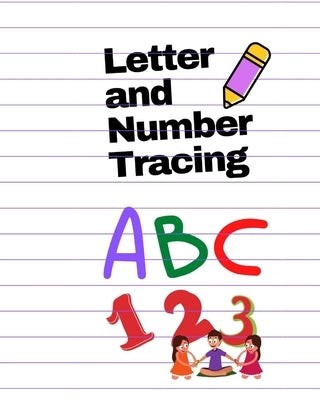 letter and number tracing: ABC 123 by R, F.