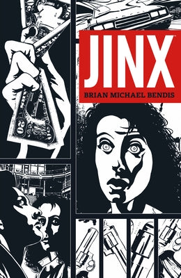 Jinx by Bendis, Brian Michael