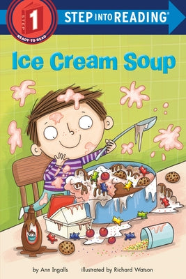 Ice Cream Soup by Ingalls, Ann