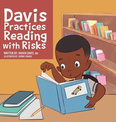 Davis Practices Reading with Risks by Davis, Nadvia