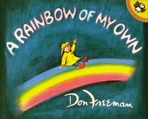 A Rainbow of My Own by Freeman, Don