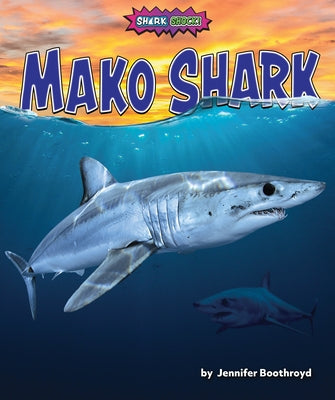 Mako Shark by Boothroyd, Jennifer