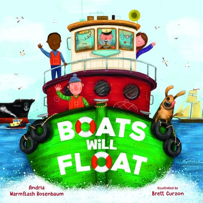 Boats Will Float by Rosenbaum, Andria Warmflash