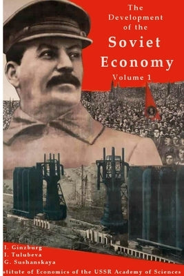 The development of the Soviet Economy by M, Svitlana