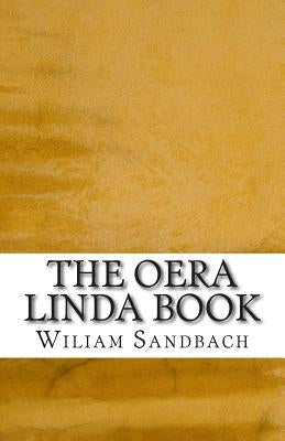 The Oera Linda Book by Sandbach, Wiliam R.