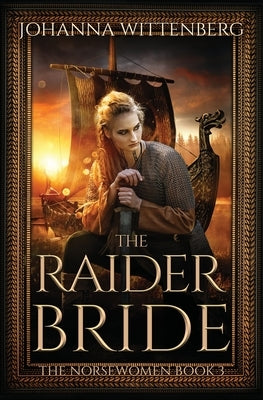 The Raider Bride by Wittenberg, Johanna