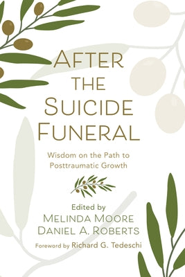 After the Suicide Funeral by Moore, Melinda