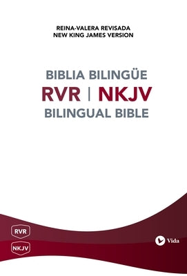 Biblia Bilingue Reina Valera Revisada / New King James by Revisada, Reina Valera