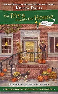 The Diva Haunts the House by Davis, Krista