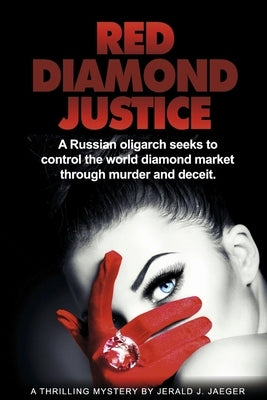 Red Diamond Justice by Jaeger, Jerald J.