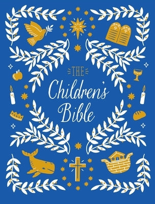 The Children's Bible: Deluxe Slip-Case Edition by Arcturus Publishing