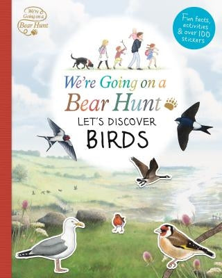 We're Going on a Bear Hunt: Let's Discover Birds by Blank, Left