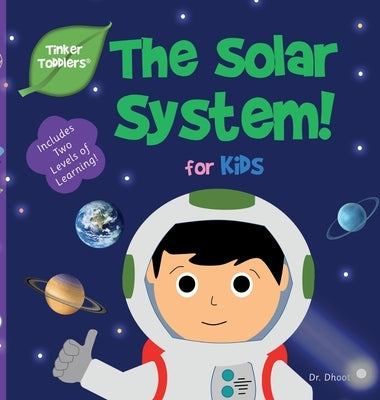 Solar System for Kids (Tinker Toddlers) by Dhoot