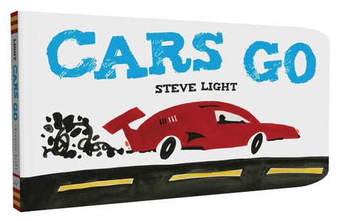 Cars Go by Light, Steve