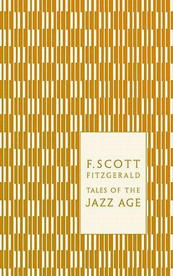 Tales of the Jazz Age by Fitzgerald, F. Scott