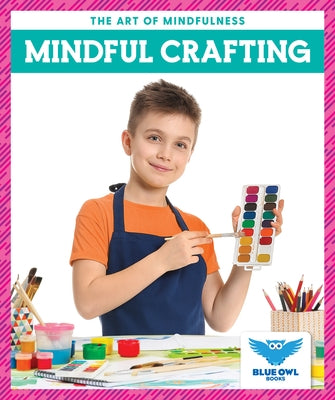 Mindful Crafting by Finne, Stephanie