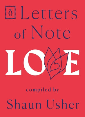 Letters of Note: Love by Usher, Shaun