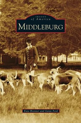 Middleburg by Brenner, Kate