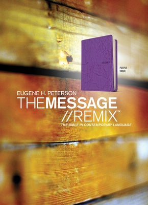 Message Remix 2.0-MS by Peterson, Eugene H.