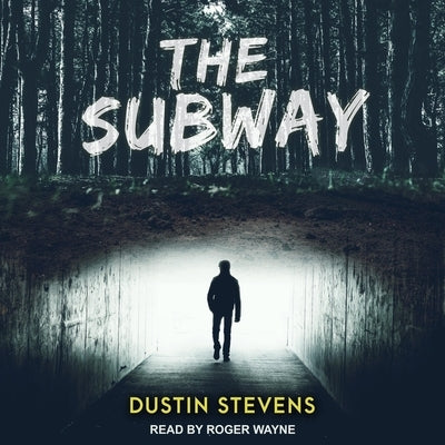 The Subway: A Suspense Thriller by Wayne, Roger