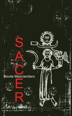 Sacer by Masciandaro, Nicola