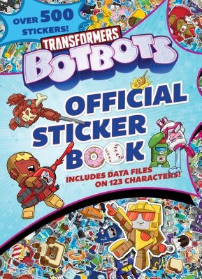 Transformers Botbots Official Sticker Book (Transformers Botbots) by Random House