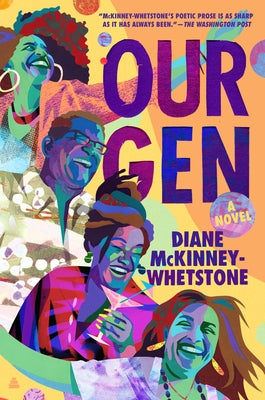 Our Gen by McKinney-Whetstone, Diane