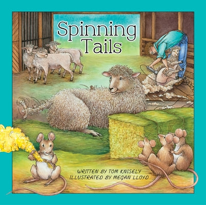 Spinning Tails by Knisely, Tom