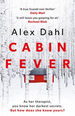 Cabin Fever by Dahl, Alex