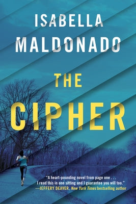 The Cipher by Maldonado, Isabella