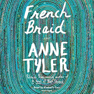 French Braid by Tyler, Anne