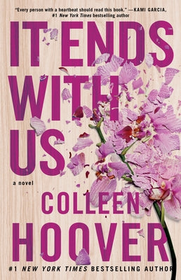 It Ends with Us by Hoover, Colleen