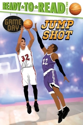 Jump Shot: Ready-To-Read Level 2 by Sabino, David