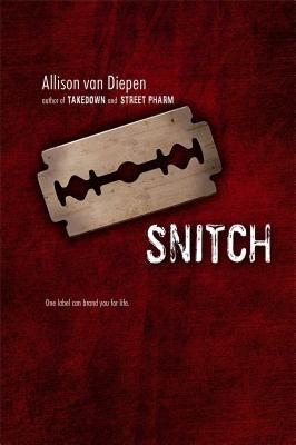 Snitch by Van Diepen, Allison