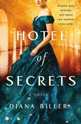 Hotel of Secrets by Biller, Diana