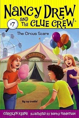 The Circus Scare by Keene, Carolyn